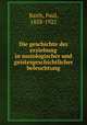 Die geschichte der erziehung in soziologischer und geistesgeschichtlicher beleuchtung, Barth, Paul, 1858-1922 