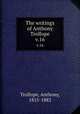 The writings of Anthony Trollope. v.16, Trollope, Anthony, 1815-1882 