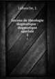 Lecons de theologie dogmatique : dogmatique speciale. 1, L. Labauche 