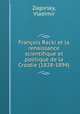 Francois Racki et la renaissance scientifique et politique de la Croatie (1828-1894), Zagorsky, Vladimir 