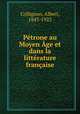 Petrone au Moyen Age et dans la litterature francaise, Collignon, Albert, 1843-1923 