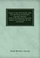 Cases in law and equity, with the opinions of eminent counsel thereon. 1720-1756 Selected from the papers of a barrister at law, deceased, Great Britain. Courts 