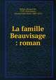 La famille Beauvisage : roman, Honore? de Balzac 