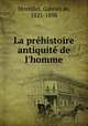 La prehistoire antiquite de l