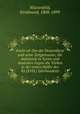 Fachr ed-Din der Drusenfurst und seine Zeitgenossen; die Aufstande in Syrien und Anatolien Gegen die Turken in der ersten Halfte des XI.(XVII.) Jahrhunderts, Ferdinand Wustenfeld 