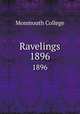 Ravelings. 1896, Monmouth College 