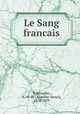 Le Sang francais, Auguste-Henri Tremaudan 