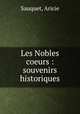 Les Nobles coeurs : souvenirs historiques, Sauquet, Aricie 
