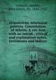 Aristotelous Athenaion politeia. Constitution of Athens. A rev. text with an introd., critical and explanatory notes, testimonia and indices, Aristotle,Sandys, John Edwin, Sir, 1844-1922 