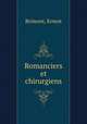Romanciers et chirurgiens, Brimont, Ernest 