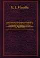 Notice historique sur Paul Esprit Marie de La Bourdonnaye, comte de Blossac, intendant de la gnralit de Poitiers (1751-1784). et recherches sur la promenade qui porte son nom (1753-1856), M. E. Pilotelle 