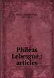 Phileas Lebesgue : articles, Bever, Adolphe van, 1871-1925 