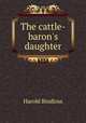 The cattle-baron