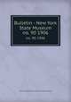Bulletin - New York State Museum. no. 90 1906, New York State Museum,New York State Museum 