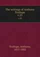 The writings of Anthony Trollope. v.23, Trollope, Anthony, 1815-1882 