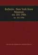 Bulletin - New York State Museum. no. 101 1906, New York State Museum,New York State Museum 