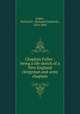 Chaplain Fuller : being a life sketch of a New England clergyman and army chaplain, Fuller, Richard F. (Richard Frederick), 1824-1869 