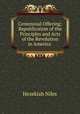 Republication of the Principles and Acts of the Revolution in America, Hezekiah Niles 