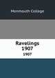 Ravelings. 1907, Monmouth College 