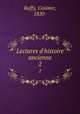 Lectures d`histoire ancienne. 2, Raffy, Casimir, 1820- 