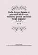Delle lettere facete et piacevoli di diversi huomini grandi et chiari & begli ingegni. t. 1-2, Atanagi, Dionigi, ca. 1504-1573,Pre-1801 Imprint Collection (Library of Congress) 