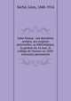 Jules Simon : ses dernieres annees, ses origines paternelles, sa bibliotheque, la genese du 16 mai, le college de Vannes en 1830: souvenirs personnels, Leon Seche 