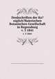 Denkschriften der Ko?niglich?Baierischen Botanischen Gesellschaft in Regensburg.. v. 3 1841, Ko?nigl. Bayer. Botanische Gesellschaft in Regensburg.,Ko?nigl. Bayer. Botanische Gesellschaft zu Regensburg. 