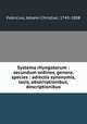 Systema rhyngotorum : secundum ordines, genera, species : adiectis synonymis, locis, observationibus, descriptionibus, Fabricius, Johann Christian, 1745-1808 