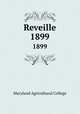 Reveille. 1899, Maryland Agricultural College 