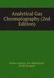 Analytical Gas Chromatography (2nd Edition), Walter Jennings, Eric Mittlefehldt, Philip Stremple 
