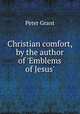 Christian comfort, by the author of 