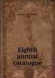 Eighth annual catalogue., Emerson & Son (Milford, N.H.) 