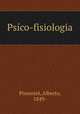 Psico-fisiologia, Pimentel, Alberto, 1849- 