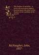 The Psalms in worship : a series of convention papers bearing upon the place of the Psalms in the worship of the church, McNaugher, John, 1857- 