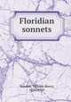 Floridian sonnets, Venable, William Henry, 1836-1920 