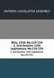 Bills, 1910, No.119-234. 2, 2nd Session, 12th Legislature, No.119-234, Ontario. Legislative Assembly 