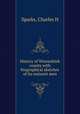History of Winneshiek county with biographical sketches of its eminent men, Charles H. Sparks 