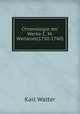 Chronologie der Werke C. M. Weilands(1750-1760)., Karl Walter 