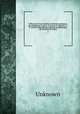 Colleccao de livros ineditos de historia portugueza, dos reinados de D. Joao I., D. Duarte, D. Affonso V., e D. Joao II. Publicados de ordem da Academia Real das Sciencias de Lisboa., Unknown 