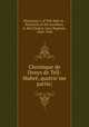 Chronique de Denys de Tell-Mahre, quatrieme partie;, 