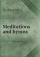 Meditations and hymns, "X",Hamilton, J 