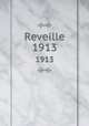 Reveille. 1913, Maryland Agricultural College,Maryland State College of Agriculture,University of Maryland, College Park 