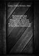 Portsmouth and Newcastle, New Hampshire, cemetery inscriptions; abstracts from some two thousand of the oldest tombstones, Locke, Arthur Horton, 1866- 