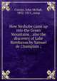 How Neshobe came up into the Green Mountains ; also the discovery of Lake Bombazon by Samuel de Champlain ;, Currier, John McNab, 1832-1919, comp 
