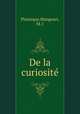 De la curiosite, Plutarque,Mangeart, M. J 