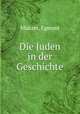 Die Juden in der Geschichte, Egmont Munzer 