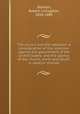 The church and the rebellion: a consideration of the rebellion against the government of the United States; and the agency of the church, north and south, in relation thereto, Stanton, Robert Livingston, 1810-1885 