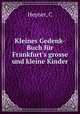 Kleines Gedenk-Buch fur Frankfurt
