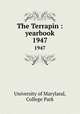 The Terrapin : yearbook. 1947, University of Maryland, College Park 