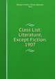 Class List: Literature, Except Fiction. 1907, Bangor Public Library (Bangor, Me.). 
